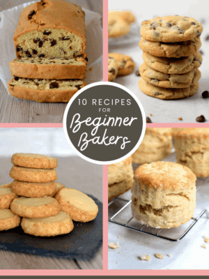 10 easy baking recipes for Beginner Bakers.